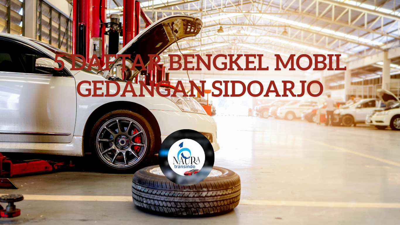Bengkel Mobil Gedangan Sidoarjo