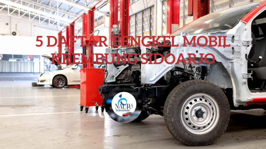 Bengkel Mobil Krembung Sidoarjo